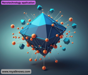 Nanotechnology application