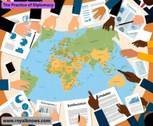 The Practice of Diplomacy